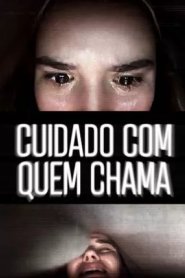 Cuidado Com Quem Chama